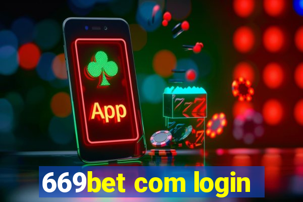 669bet com login